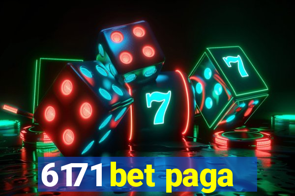 6171 bet paga